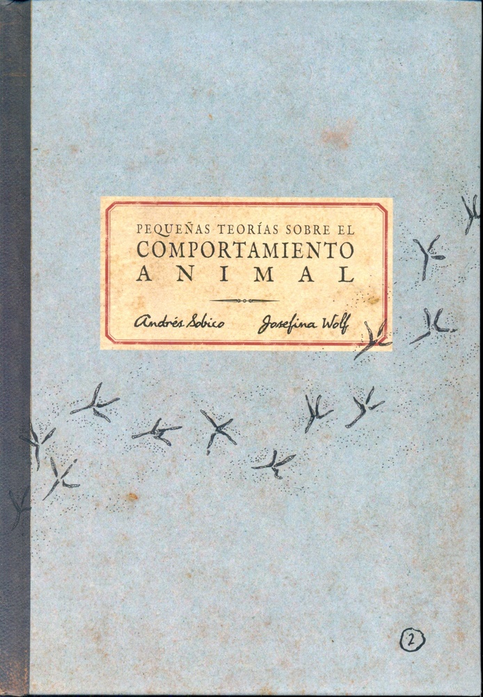 Pequeñas teorias sobre el comportamiento animal