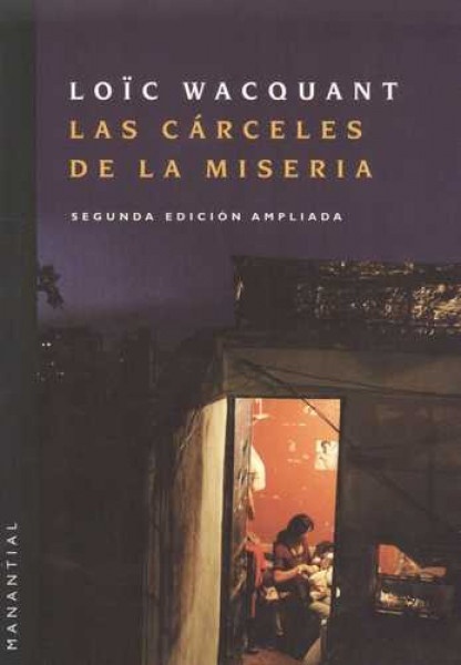 Las carceles de la miseria