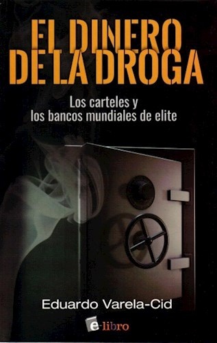 El Dinero de la droga