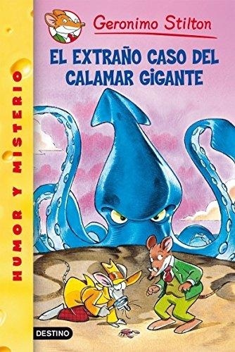 Geronimo Stilton - El extraño caso del calamar gigante