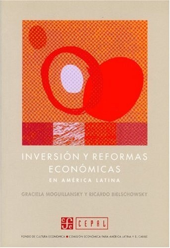 inversion y reformas economicas en ameri