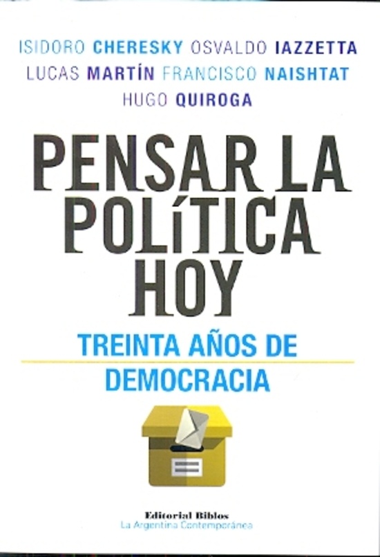 Pensar la política hoy