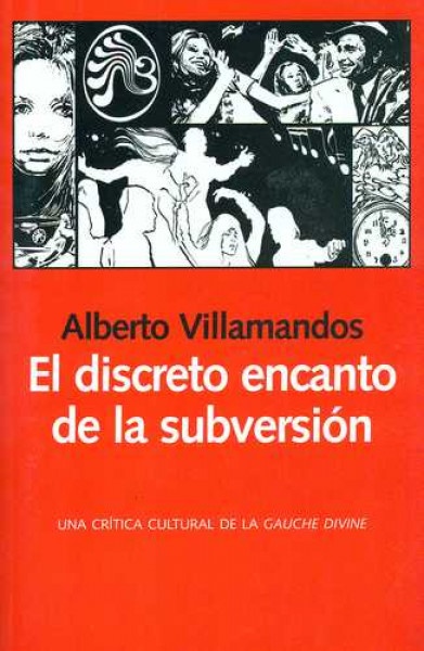 El Discreto encanto de la subversión