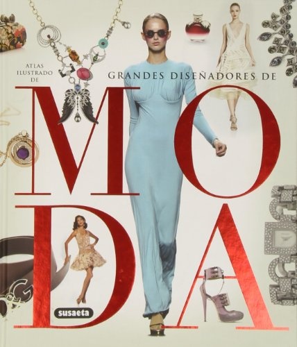 Grandes diseñadores de MODA