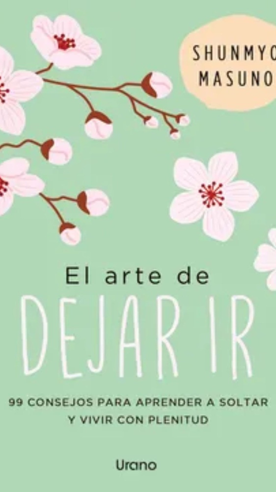 El arte de dejar ir