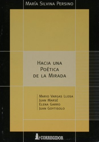Hacia una poetica de la mirada 1a.ed
