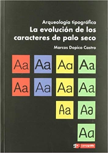 La Evolucion de los caracteres de palo seco
