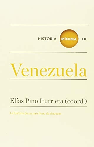 Historia minima de venezuela