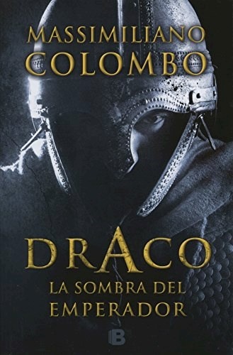 Draco. la sombra del emperador