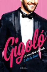 Gigolo. El amor tiene un precio