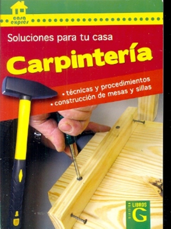 Carpinteria. soluciones para tu casa