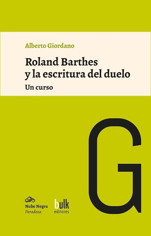 Roland Barthes y la escritura del duelo