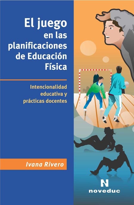 El Juego en las planificaciones de Educacion Fisica