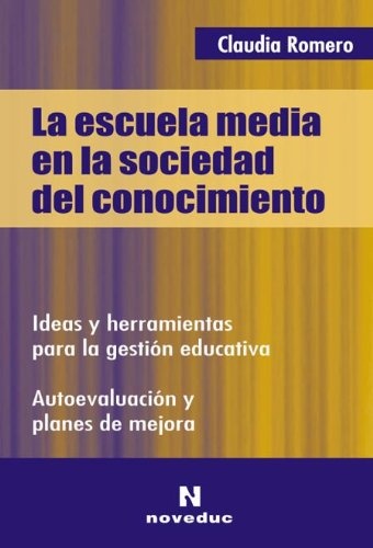 La Escuela media en la sociedad del conocimiento