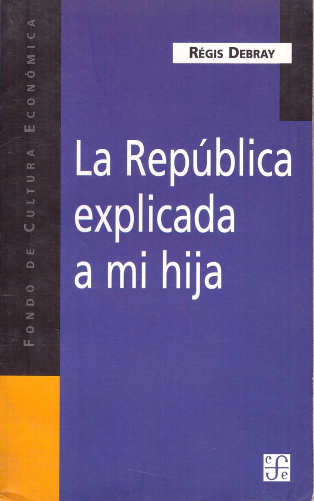 La Republica explicada a mi hija