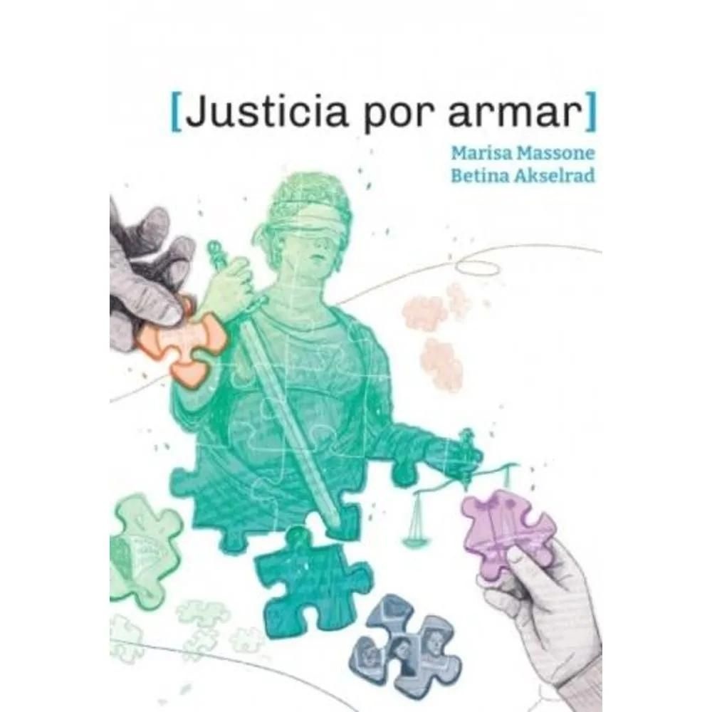 Justicia por armar