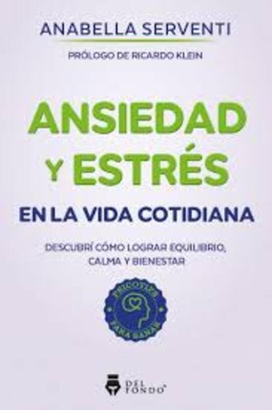 Ansiedad y estres en la vida cotidiana