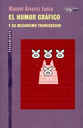 El Humor Grafico Y Su Mecanismo Transgresor