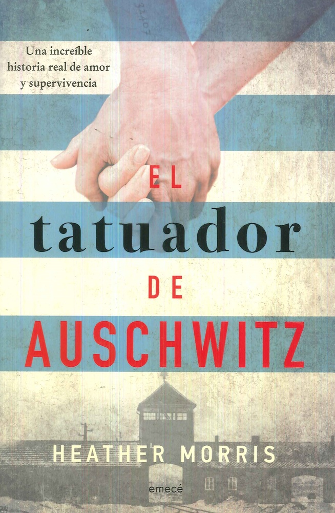 El tatuador de Auschwitz