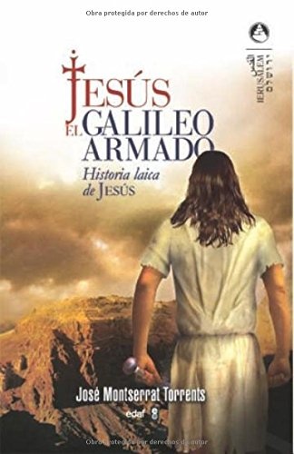 Jesus el galileo armado