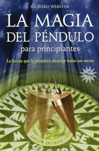 La Magia del pendulo