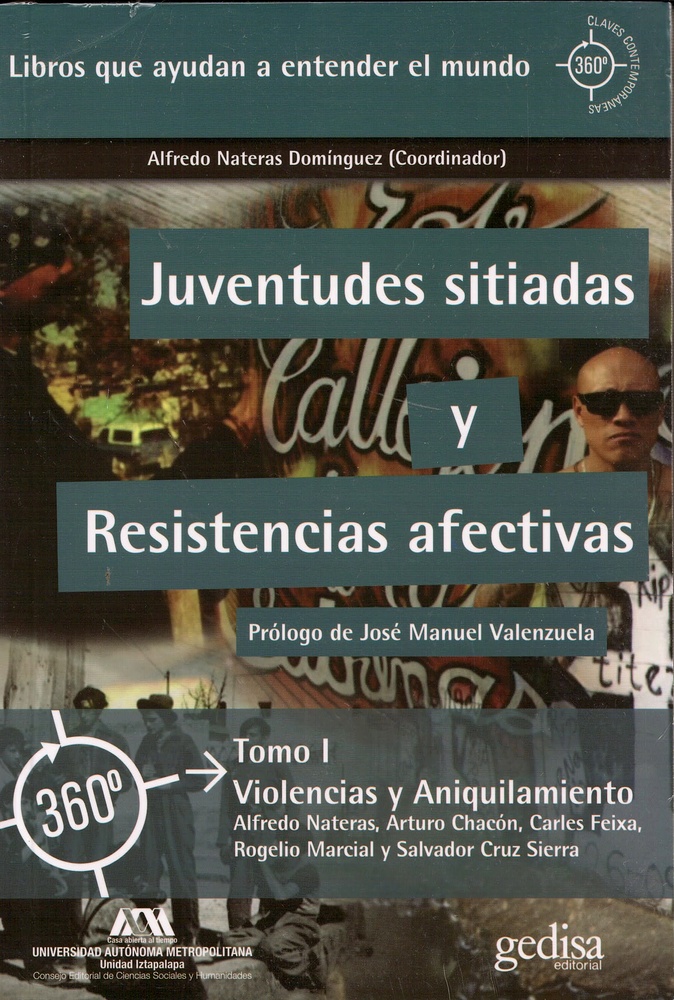 Juventudes sitiadas y Resistencias afectivas