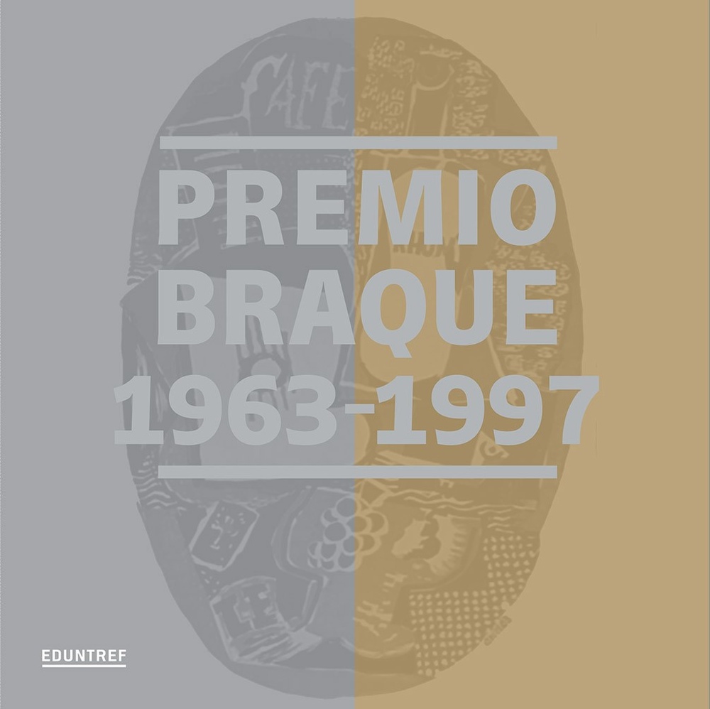Premio Braque 1963 -1997