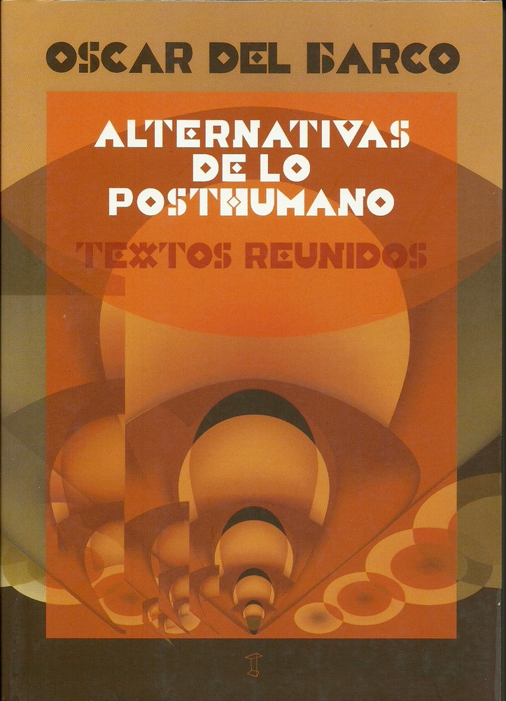 Alternativas de lo posthumano