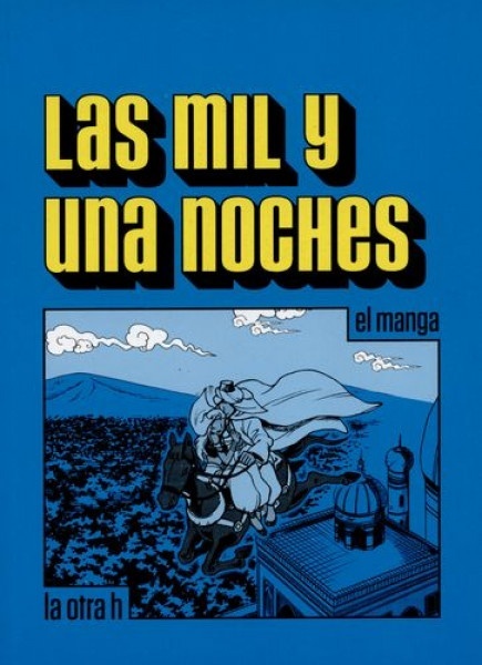 Mil y una noches, Las. El manga