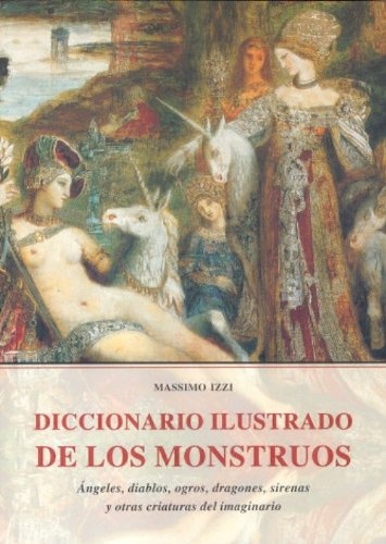 Diccionario ilustrado de los monstruos