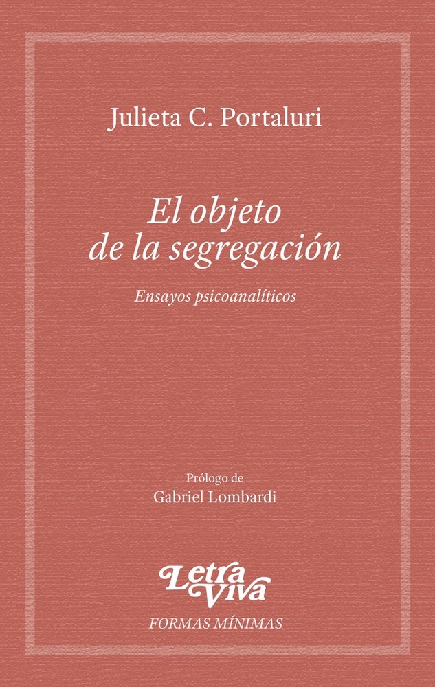 El objeto de la segregación
