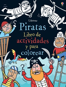 Piratas - Libro De Actividades Y Para Colorear