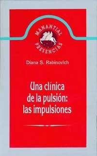 Una clinica de la pulsion: las impulsiones