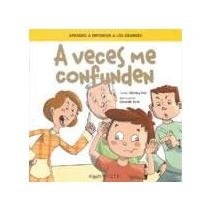 A veces me confunden