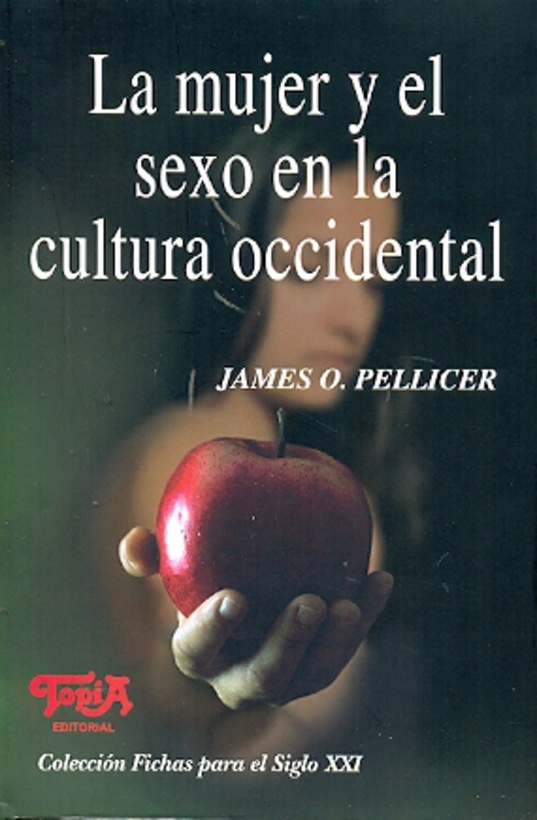 La Mujer y el sexo en la cultura occidental