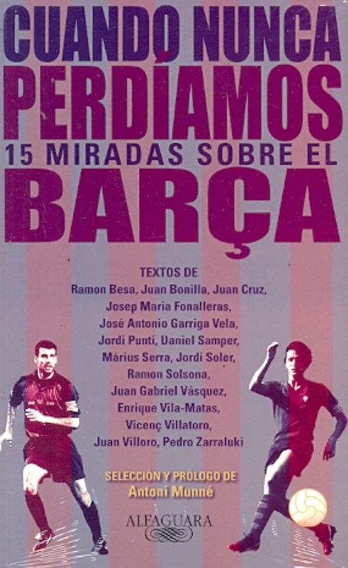 Cuando nunca perdiamos