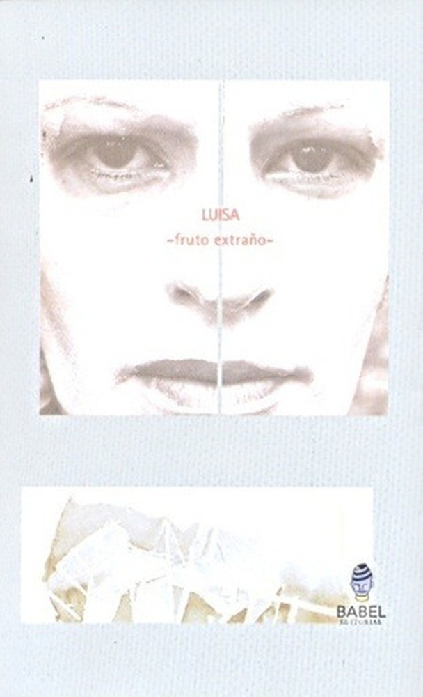 Luisa fruto extraño ed 2009