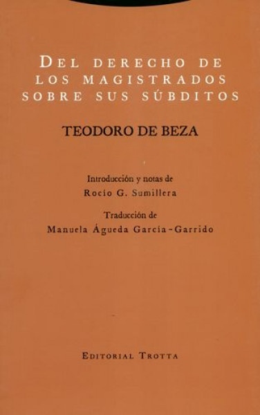 Del derecho de los magistrados sobre sus súbditos