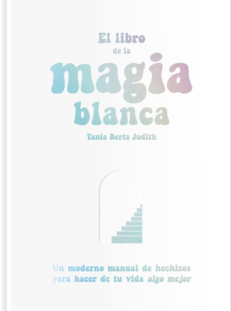 El Libro de la magia blanca