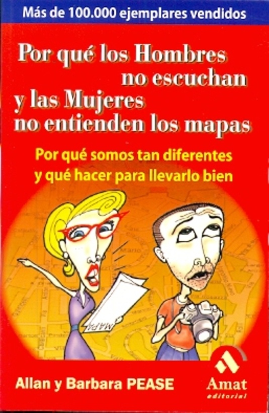 Por que los hombres no escuchan y las mujeres no entienden los mapas
