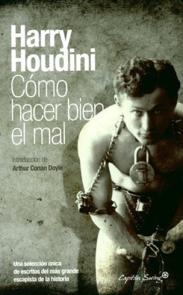 Como hacer bien el mal