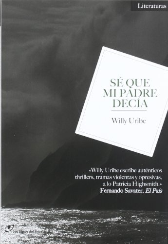 Se Que Mi Padre Decia