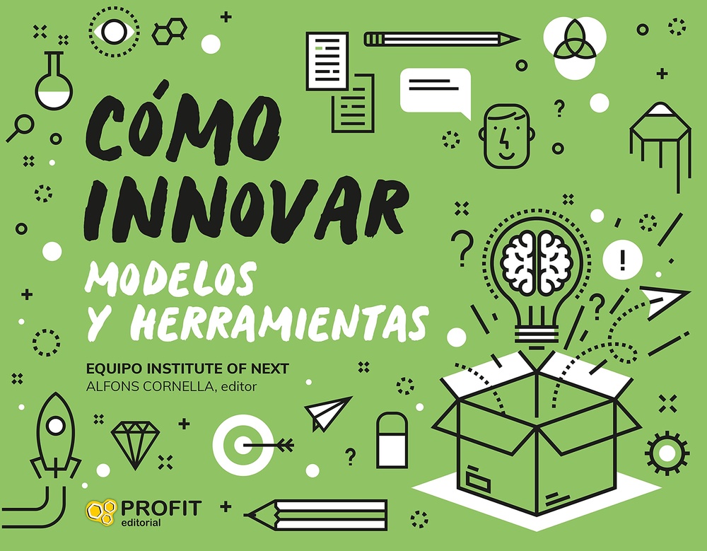 Como innovar: modelos y herramientas