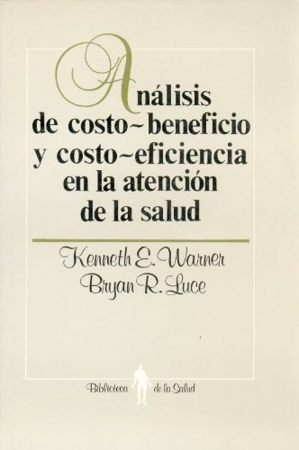 Analisis de costo.Beneficio y costo eficiente