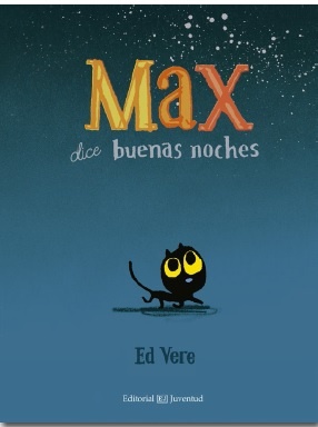 Max dice buenas noches
