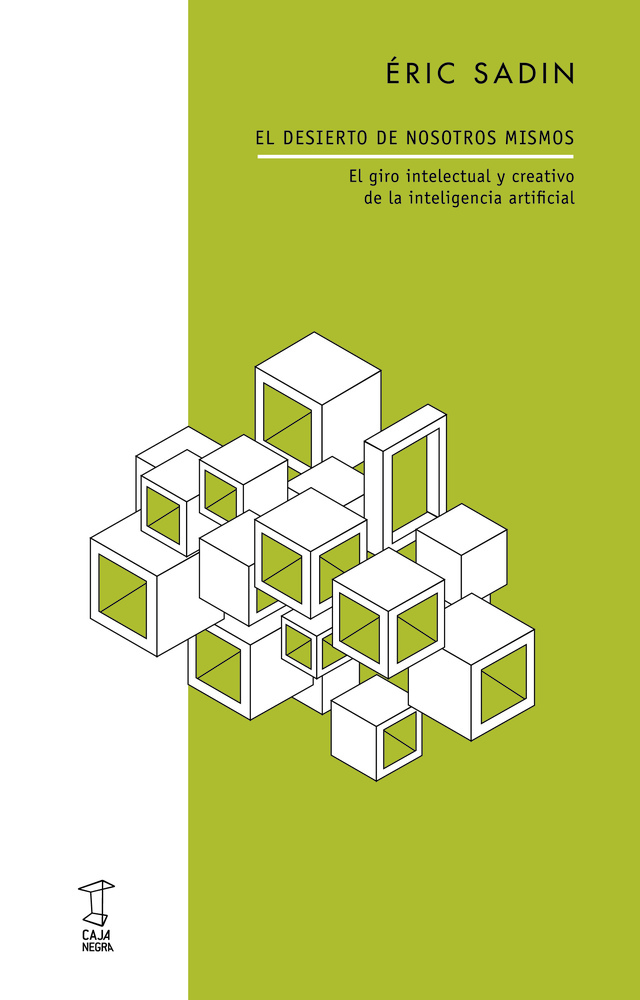 El desierto de nosotros mismos