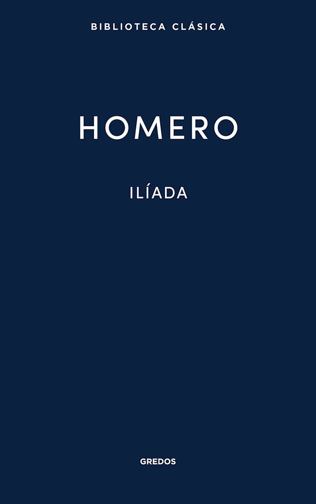 Ilíada. Homero