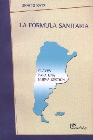 La Formula sanitaria