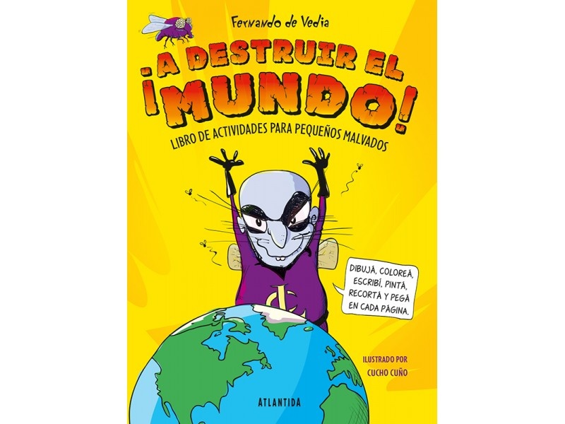 ¡A Destruir El Mundo!