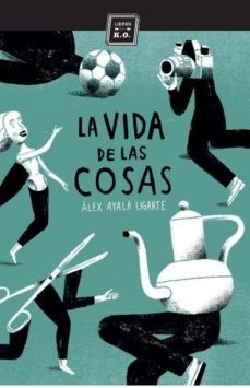 La Vida de las cosas